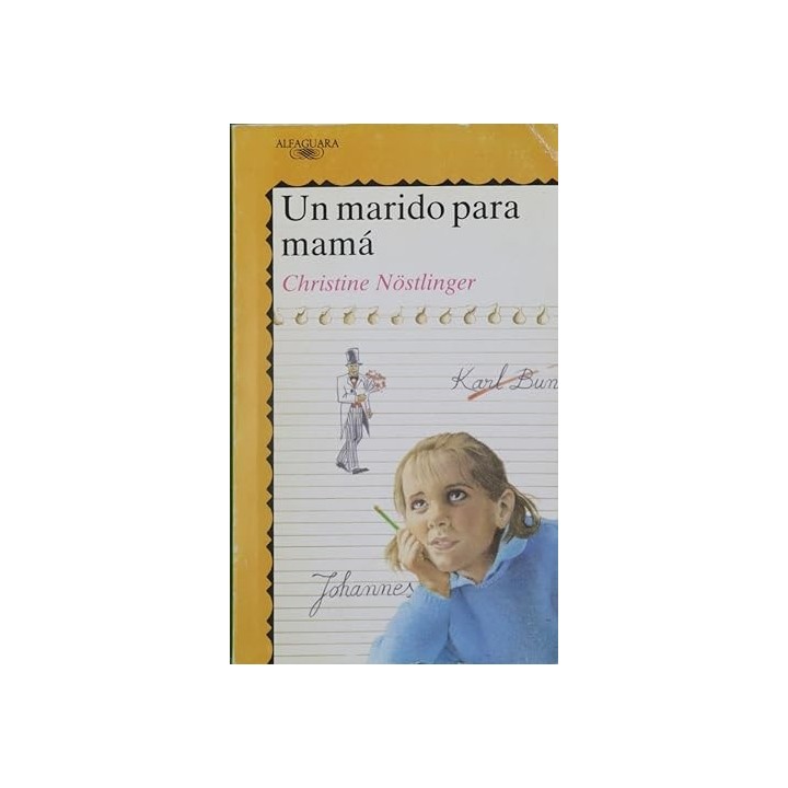Un marido para mamá - Christine Nostlinger